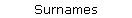 Surnames